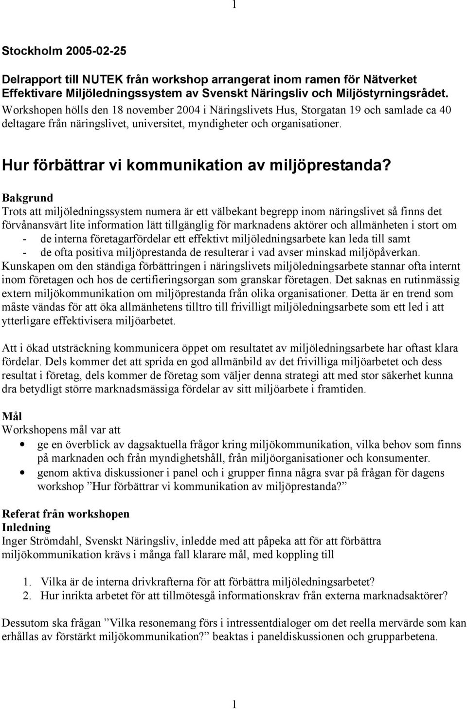 Hur förbättrar vi kommunikation av miljöprestanda?