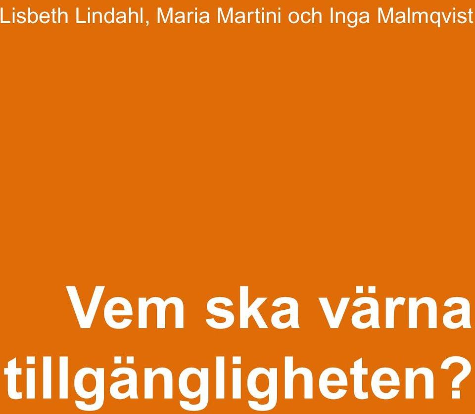 Inga Malmqvist Vem