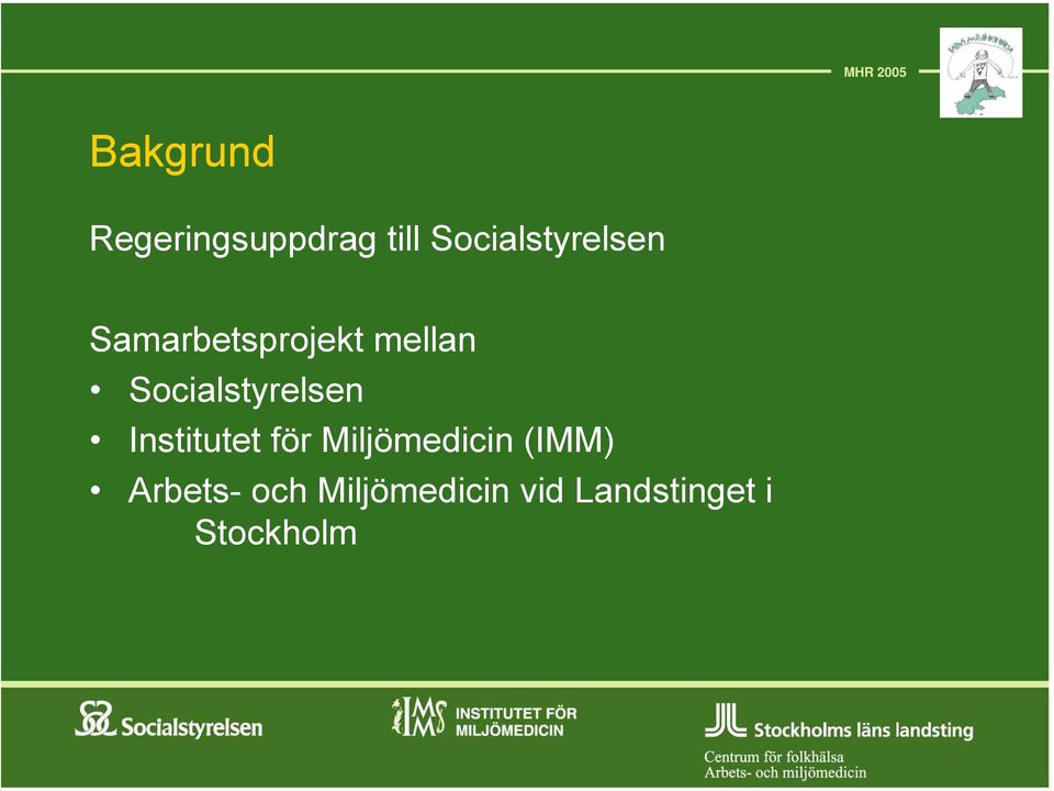 Socialstyrelsen Institutet för Miljömedicin