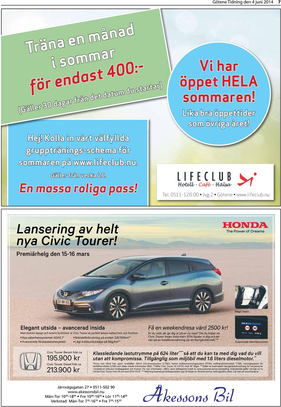 Premiärhelg den 15-16 mars Magic Seats Elegant utsida avancerad insida Med distinkt design och smarta funktioner är Civic Tourer en perfekt balans mellan form och funktion.