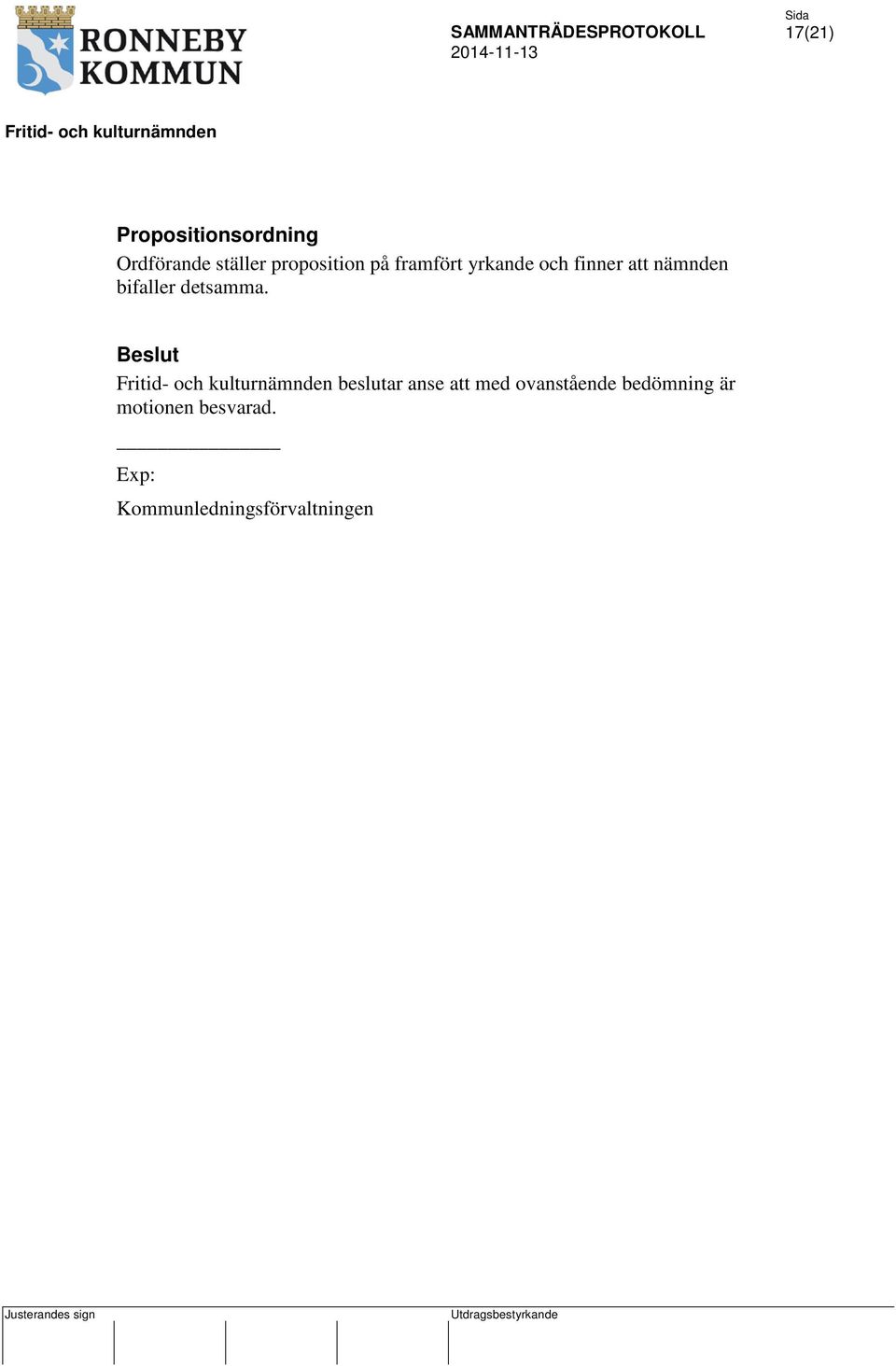 bifaller detsamma.