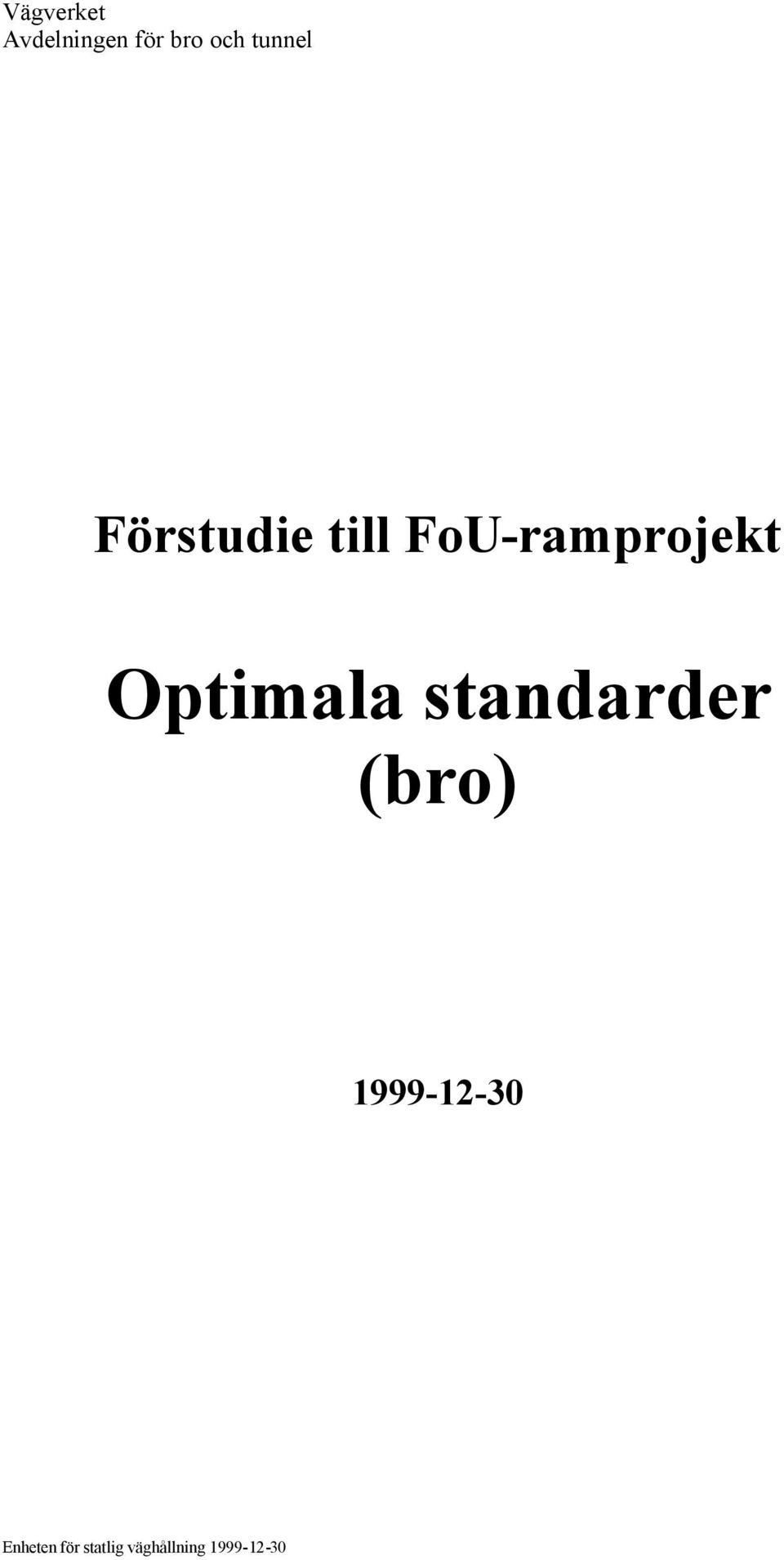 standarder (bro) 1999-12-30