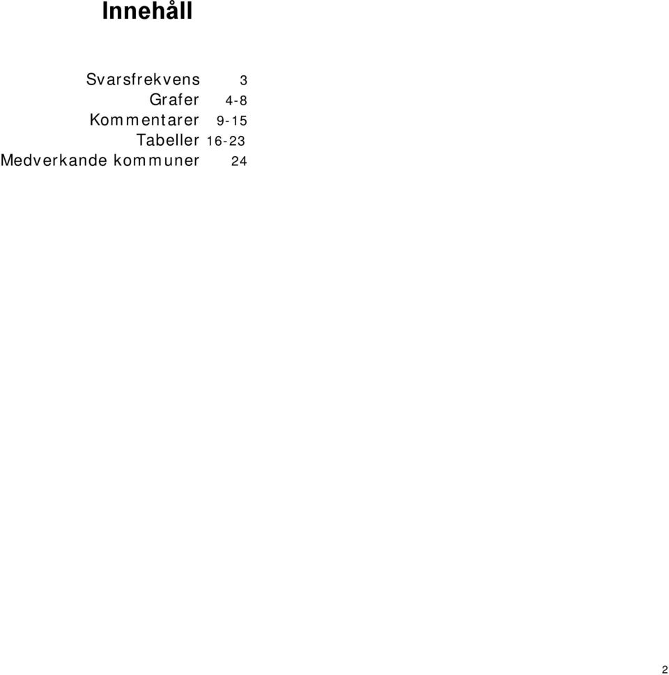 Kommentarer 9-15