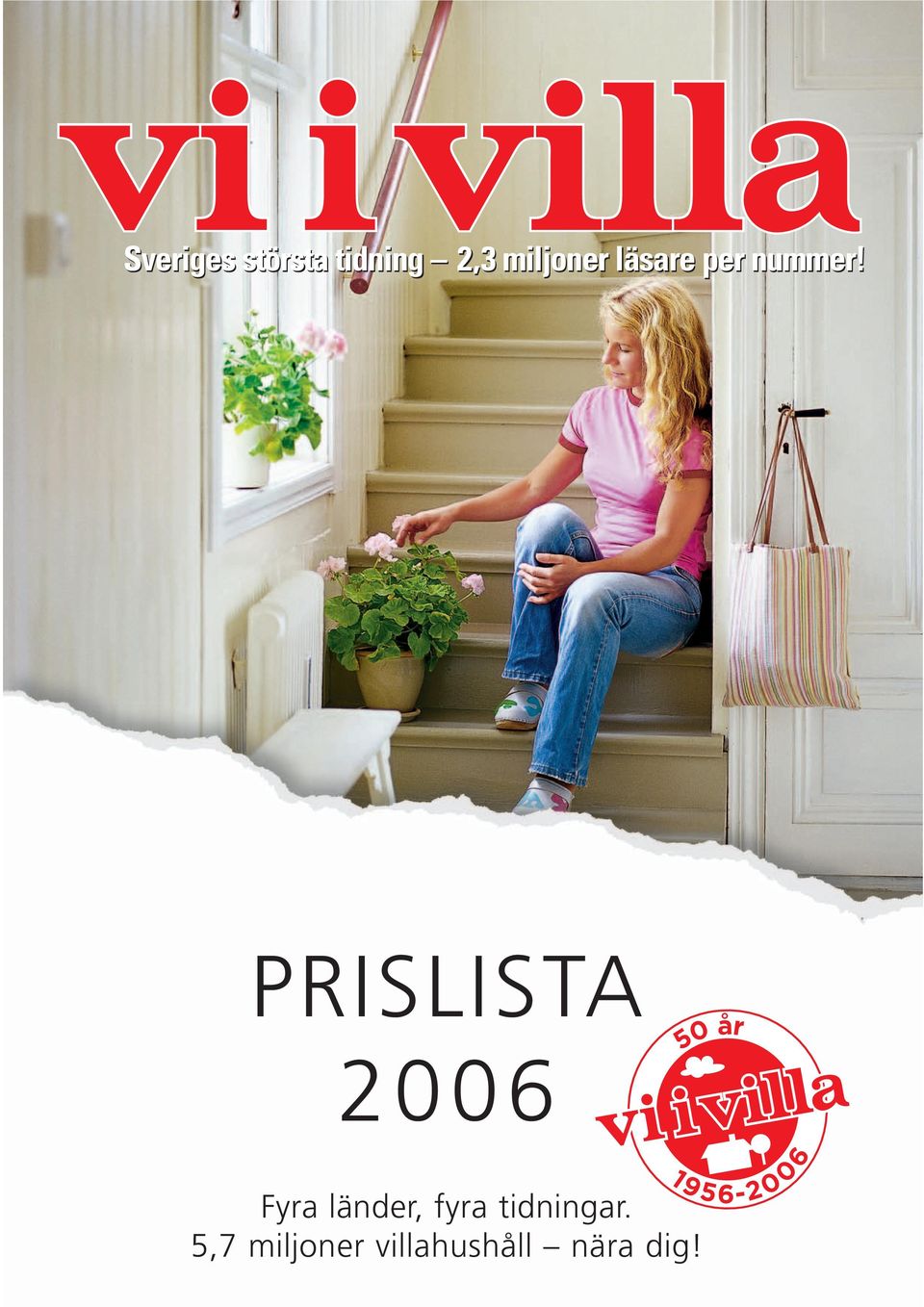 PRISLISTA 2006 50 år Fyra länder,