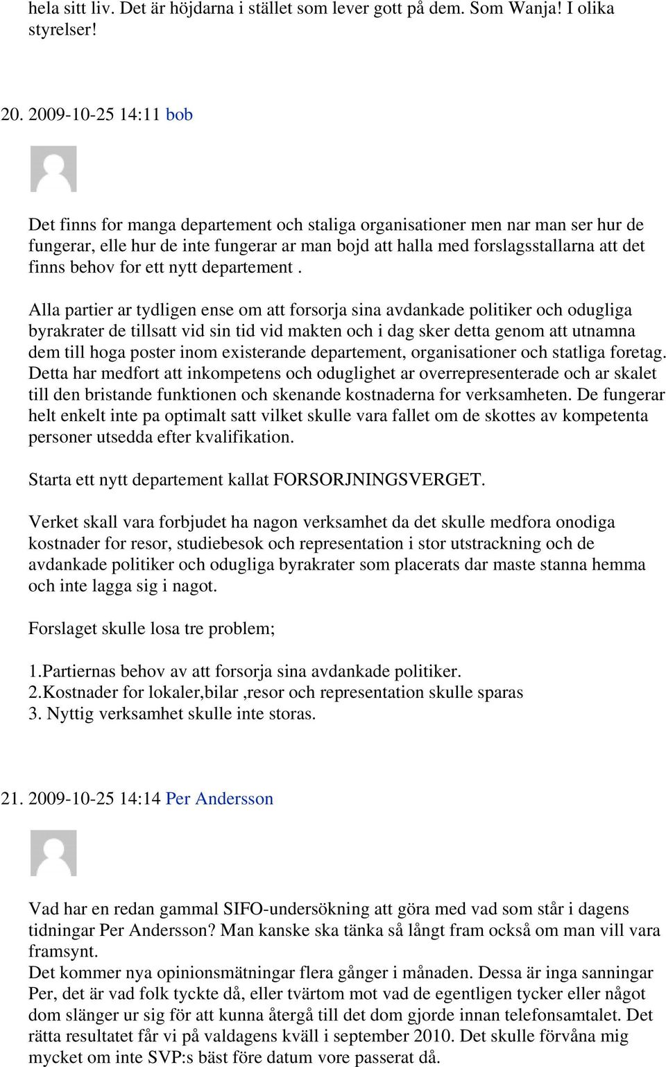 behov for ett nytt departement.