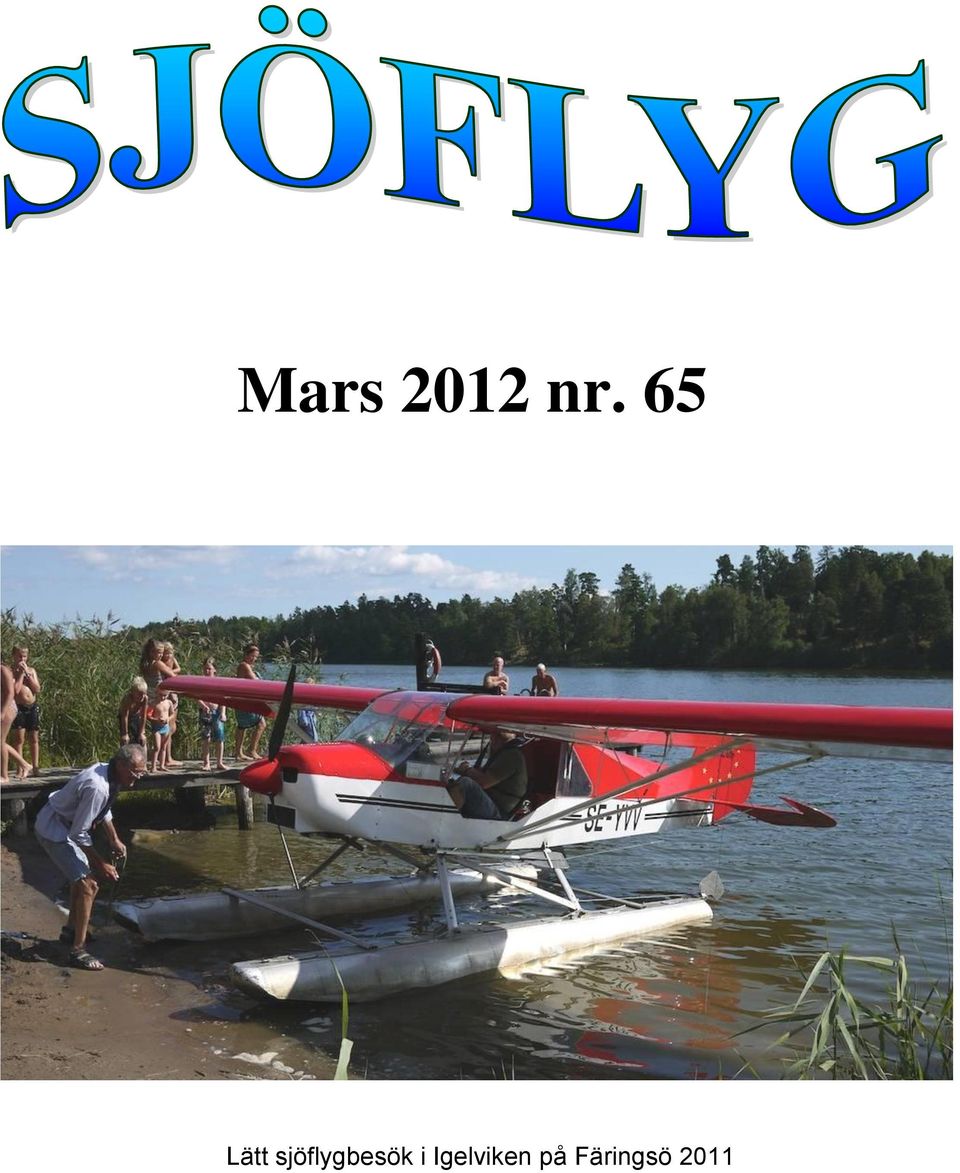 sjöflygbesök i