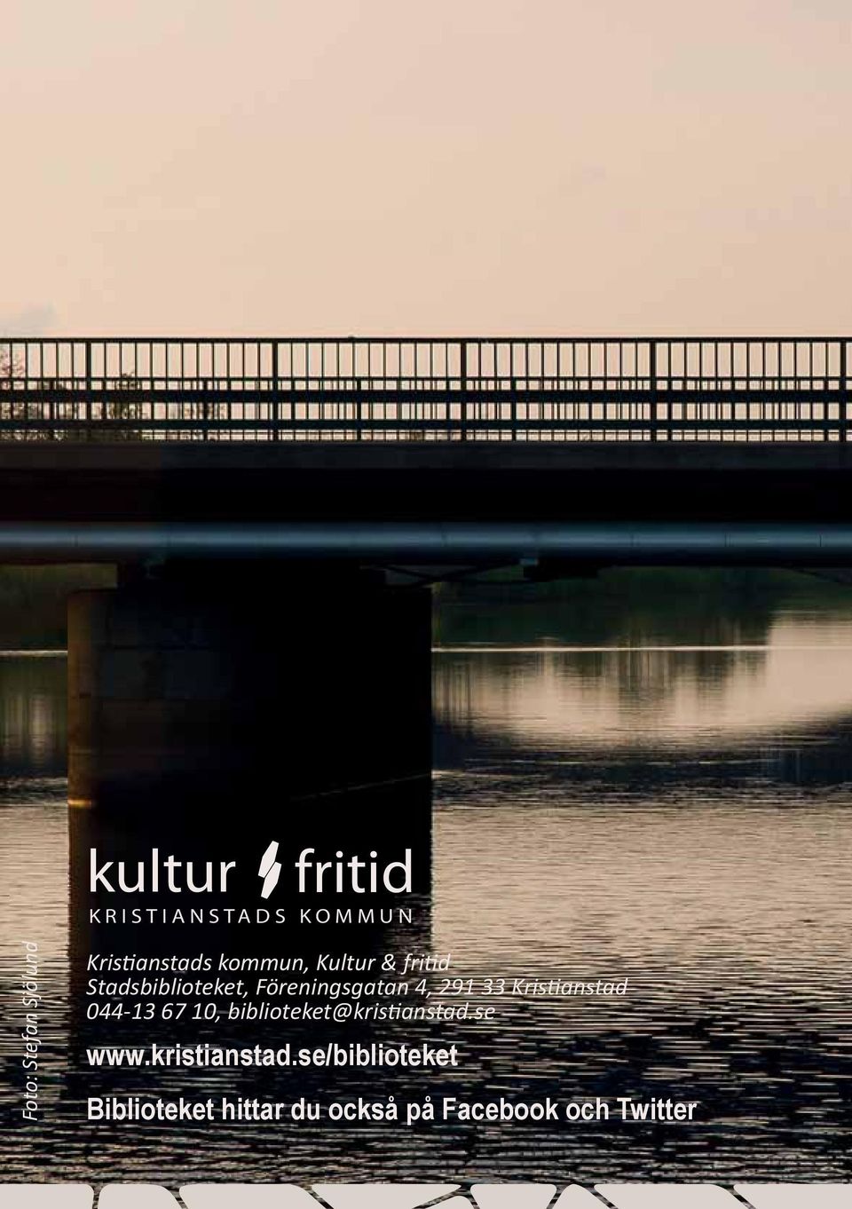 Föreningsgatan 4, 291 33 Kristianstad 044-13 67 10,