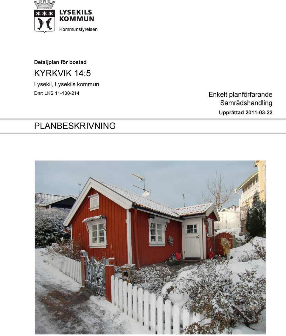 LKS 11-100-214 Enkelt planförfarande