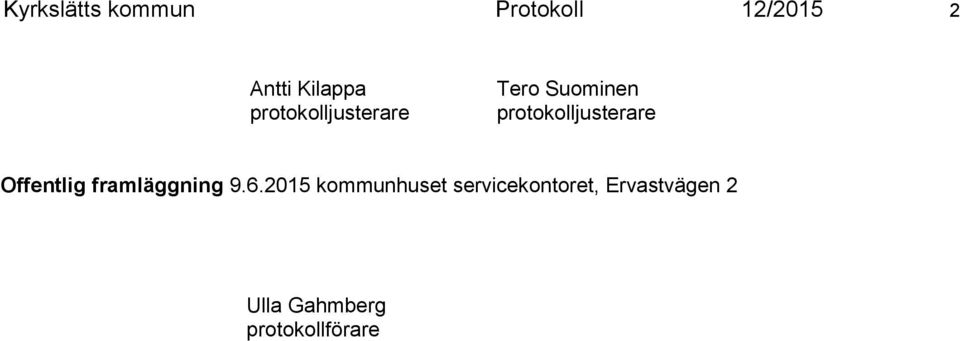 Offentlig framläggning 9.6.