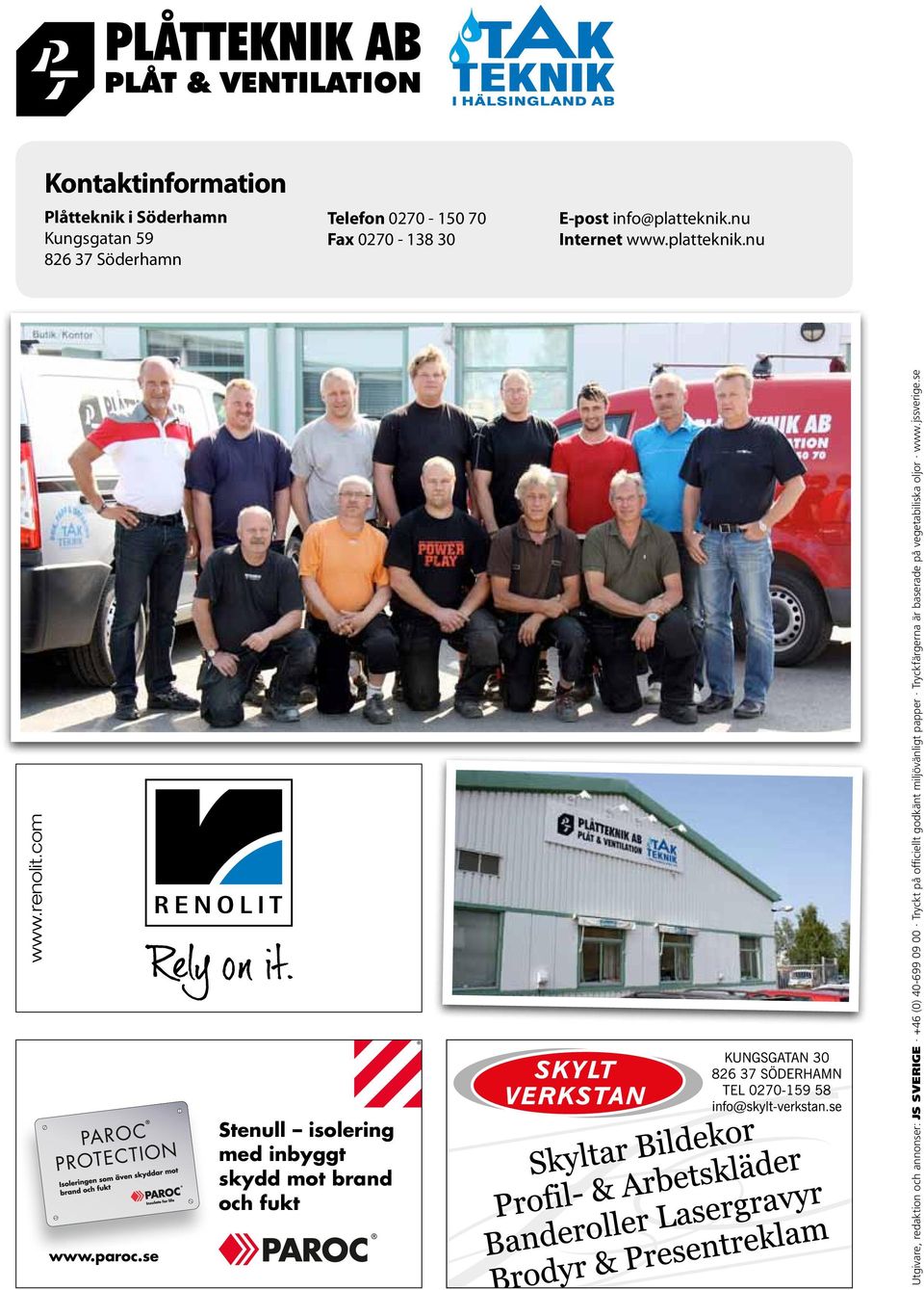 Printing inks are based on vegetable oil www.jssverige.