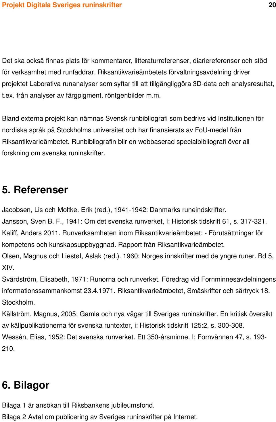 från analyser av färgpigme