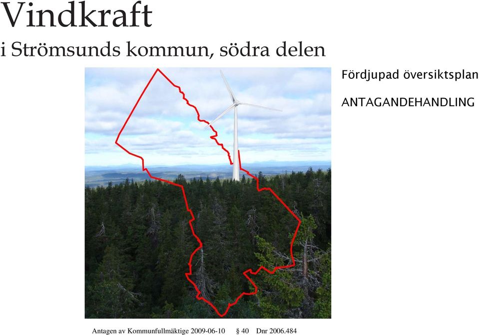 översiktsplan ANTAGANDEHANDLING