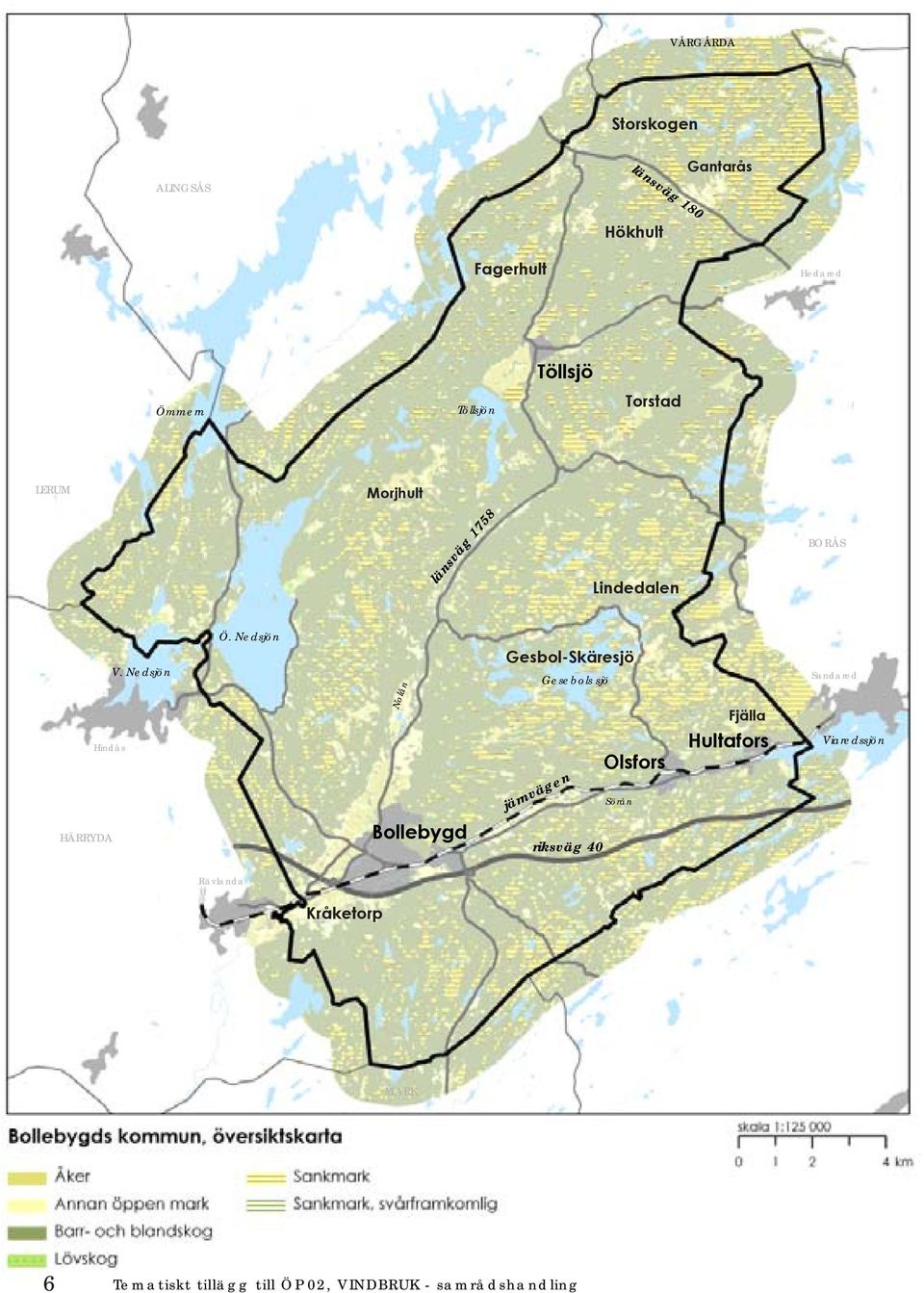 Nedsjön Nolån Gesbol-Skäresjö järnvägen Gesebols sjö Olsfors Sörån Fjälla Hultafors Sandared