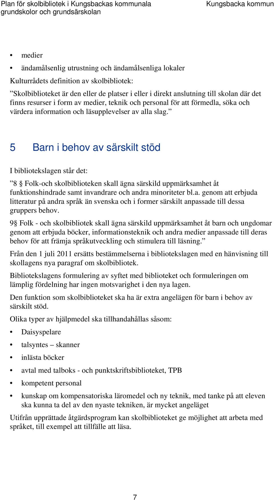 läsupplevelser av alla slag.