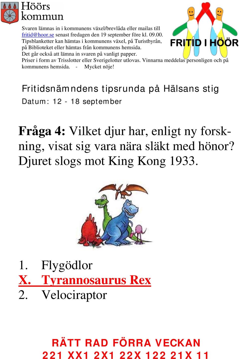 hönor? Djuret slogs mot King Kong 19