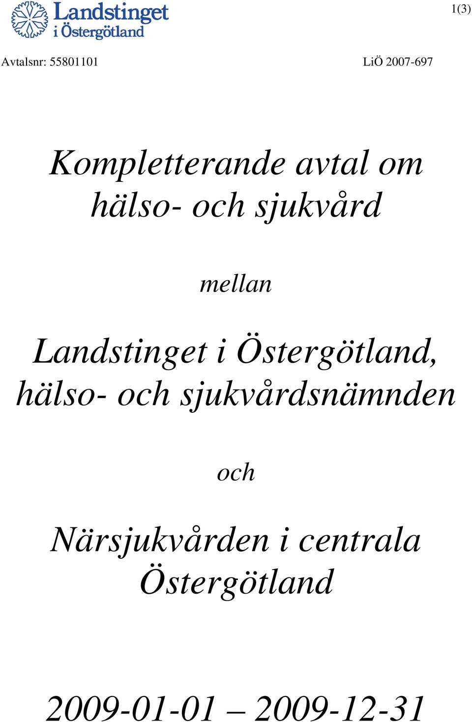 Östergötland, hälso- och sjukvårdsnämnden och