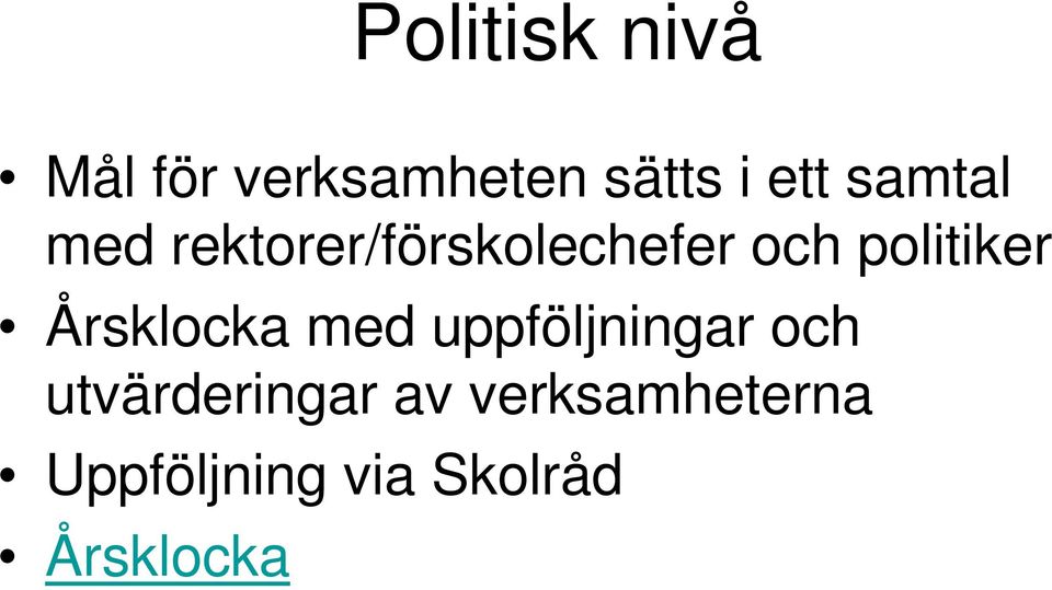 Årsklocka med uppföljningar och utvärderingar av