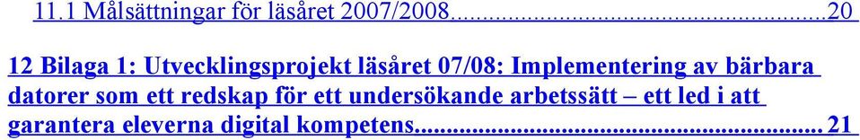 Implementering av bärbara datorer som ett redskap för ett