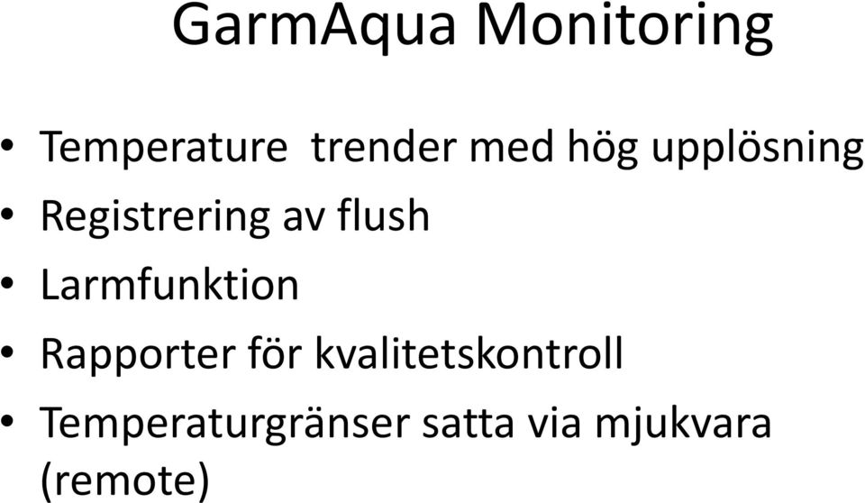 Larmfunktion Rapporter för