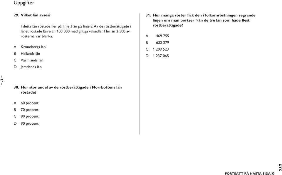 Kronobergs län Hallands län Värmlands län Jämtlands län 31.