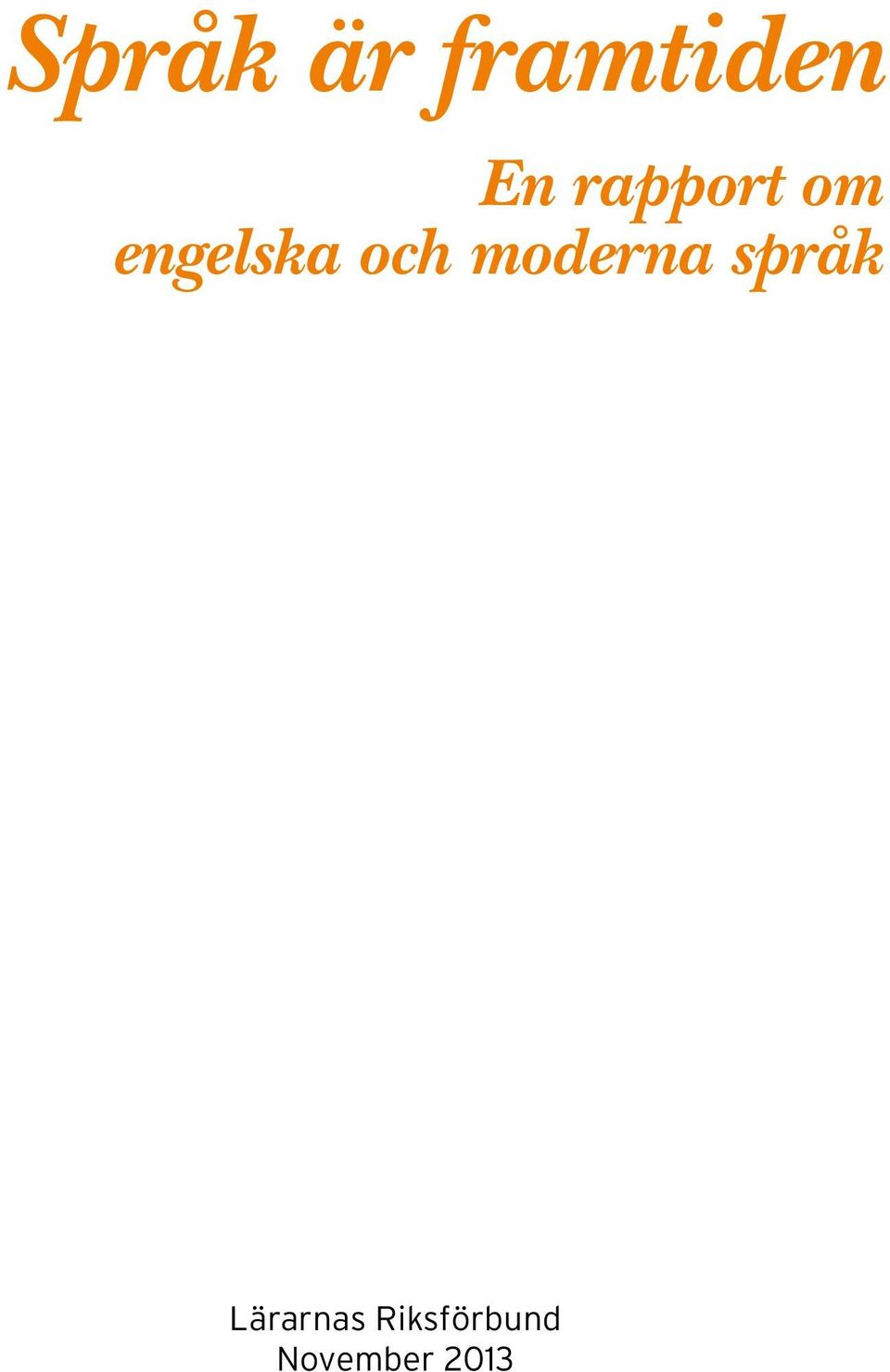 moderna språk Lärarnas