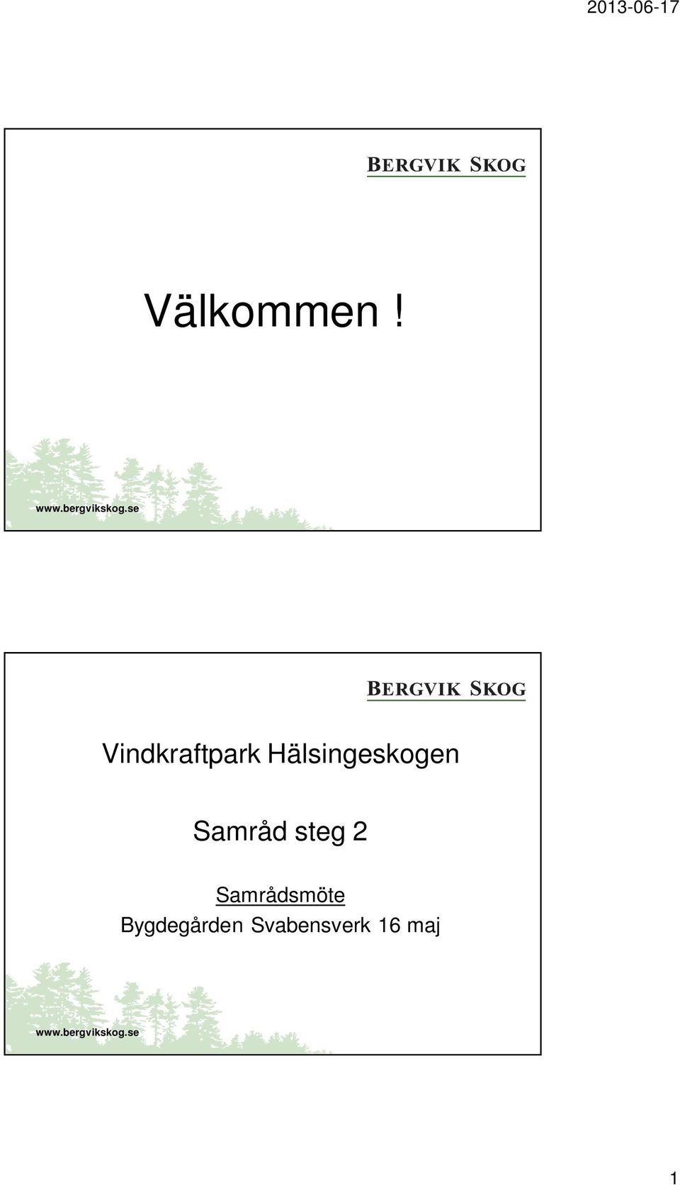 Hälsingeskogen Samråd