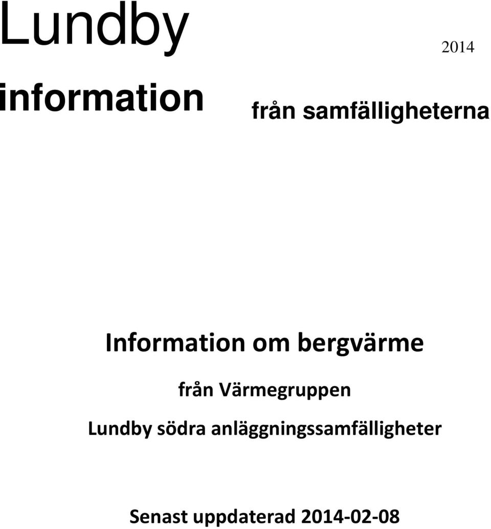 bergvärme från Värmegruppen Lundby