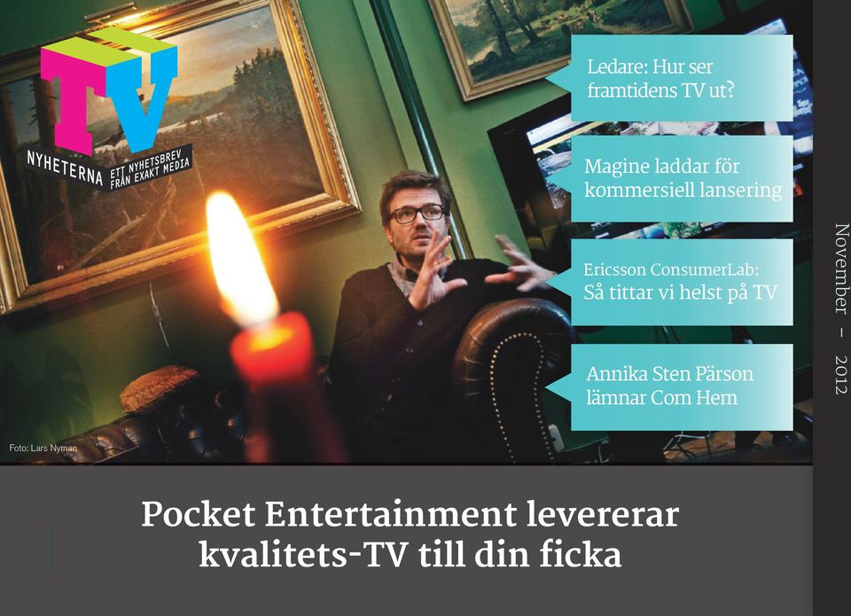 Så tittar vi helst på TV Annika Sten Pärson lämnar Com Hem