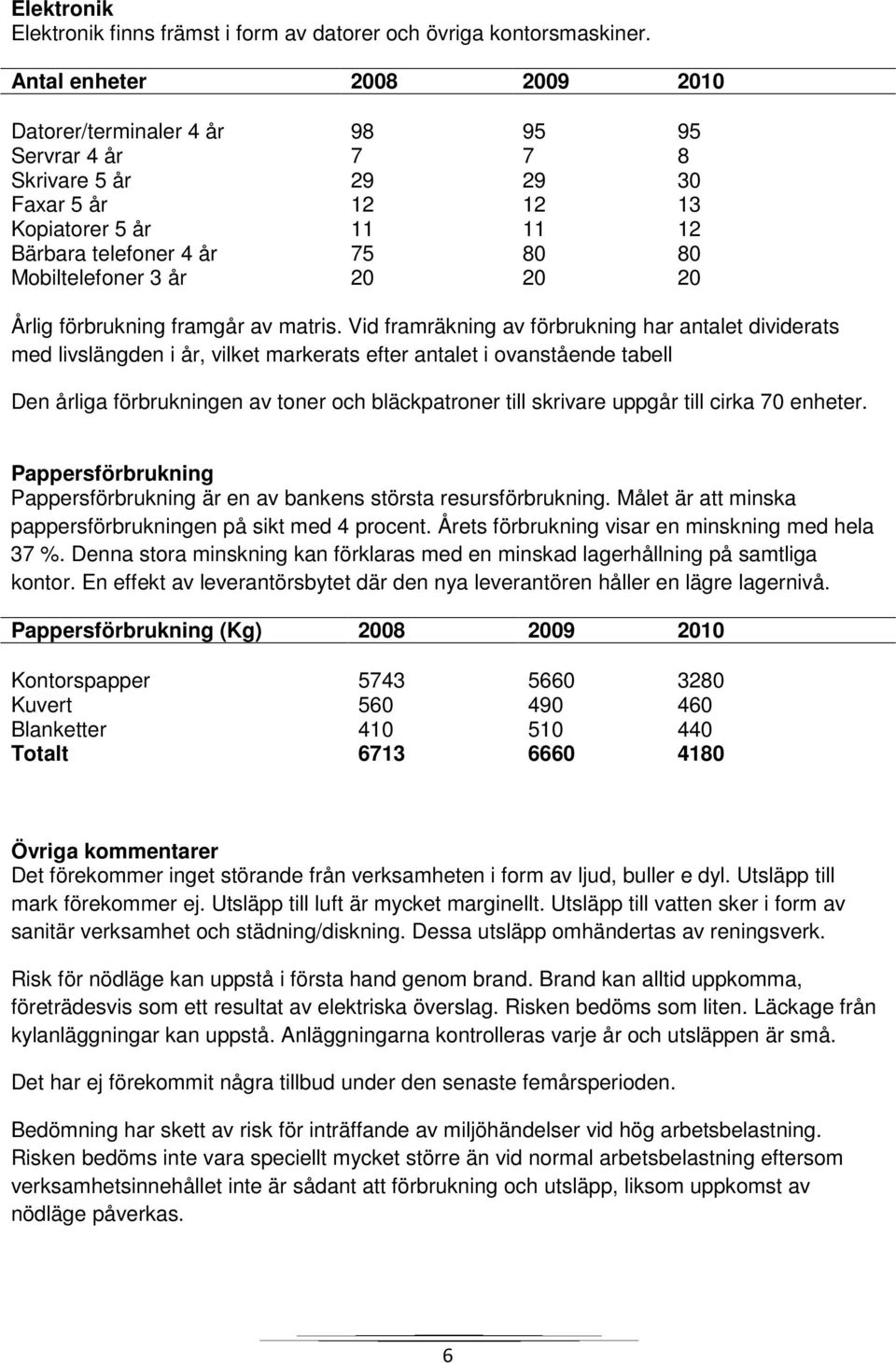 framgår av matris.