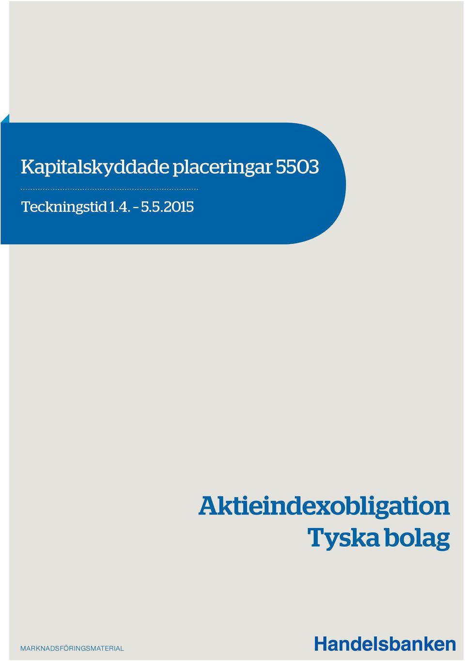 5. 2015 Aktieindexobligation