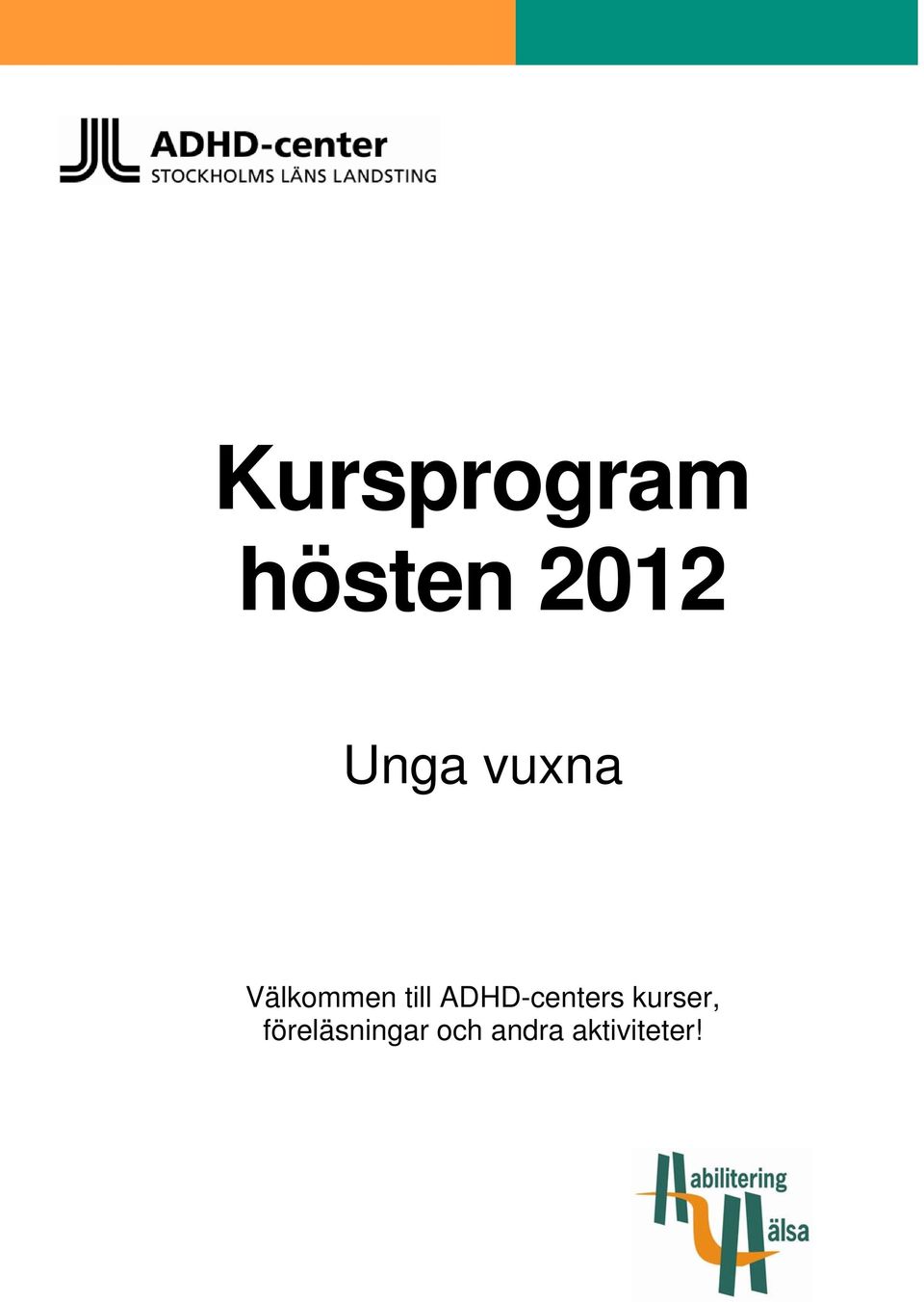 ADHD-centers kurser,