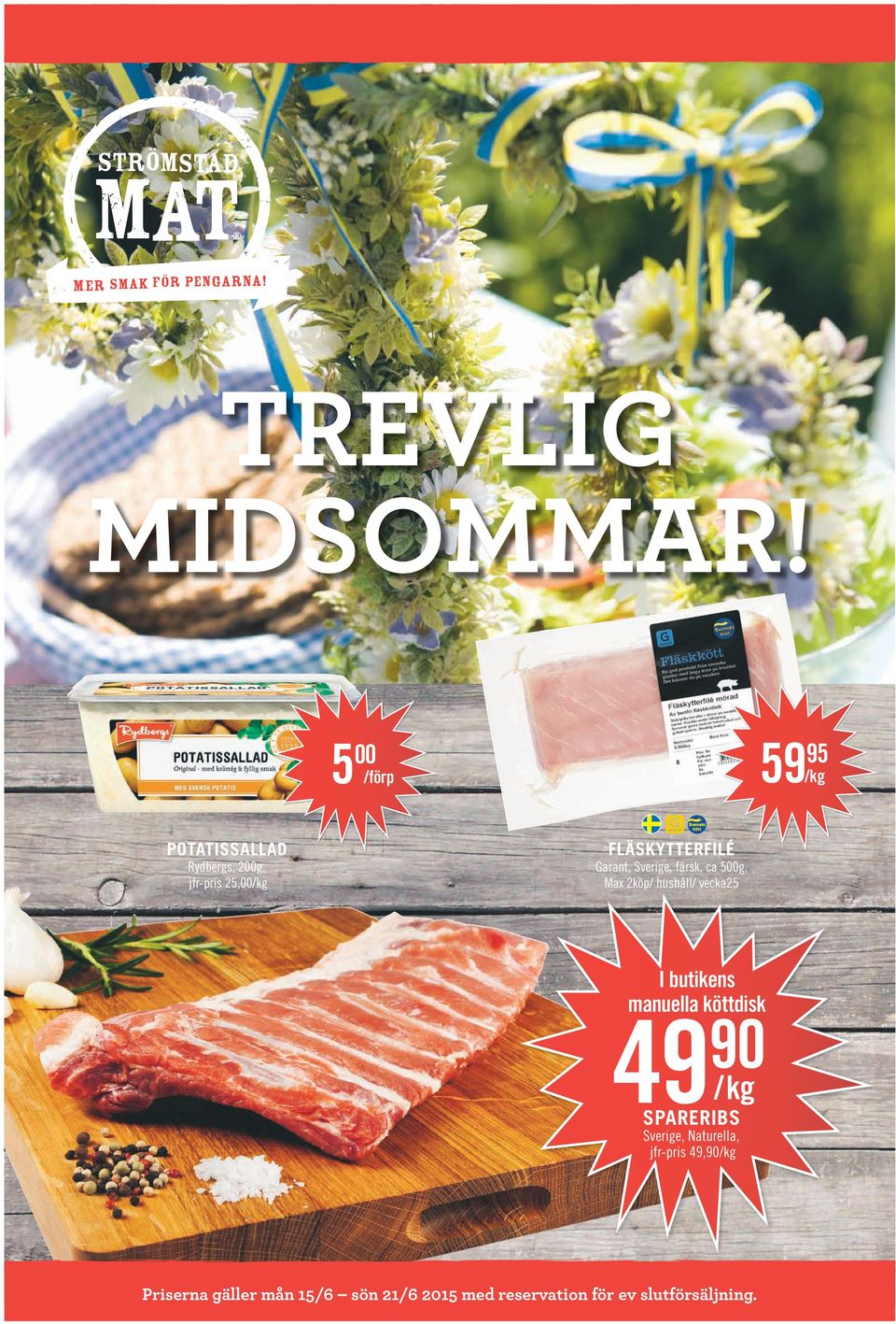 Garant, Sverige, färsk, ca 500g, Max 2köp/ hushåll/ vecka25 I butikens manuella