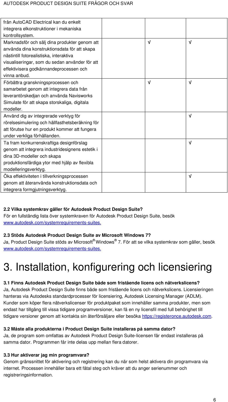 godkännandeprocessen och vinna anbud.