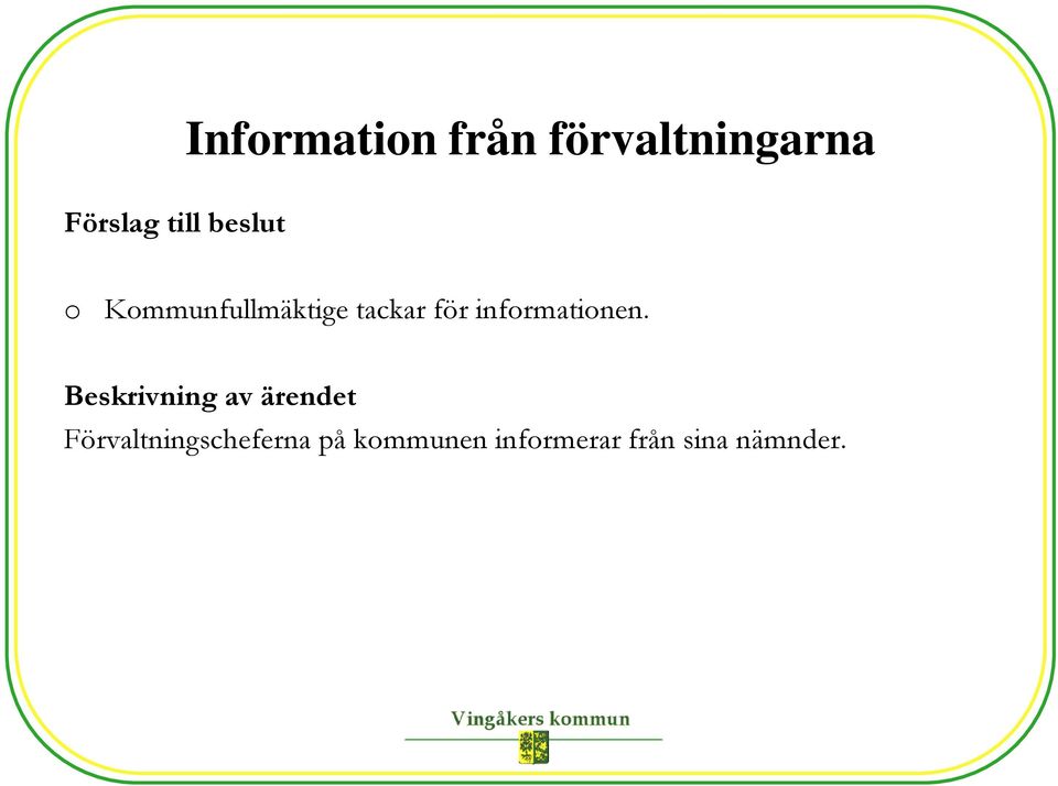 för informationen.