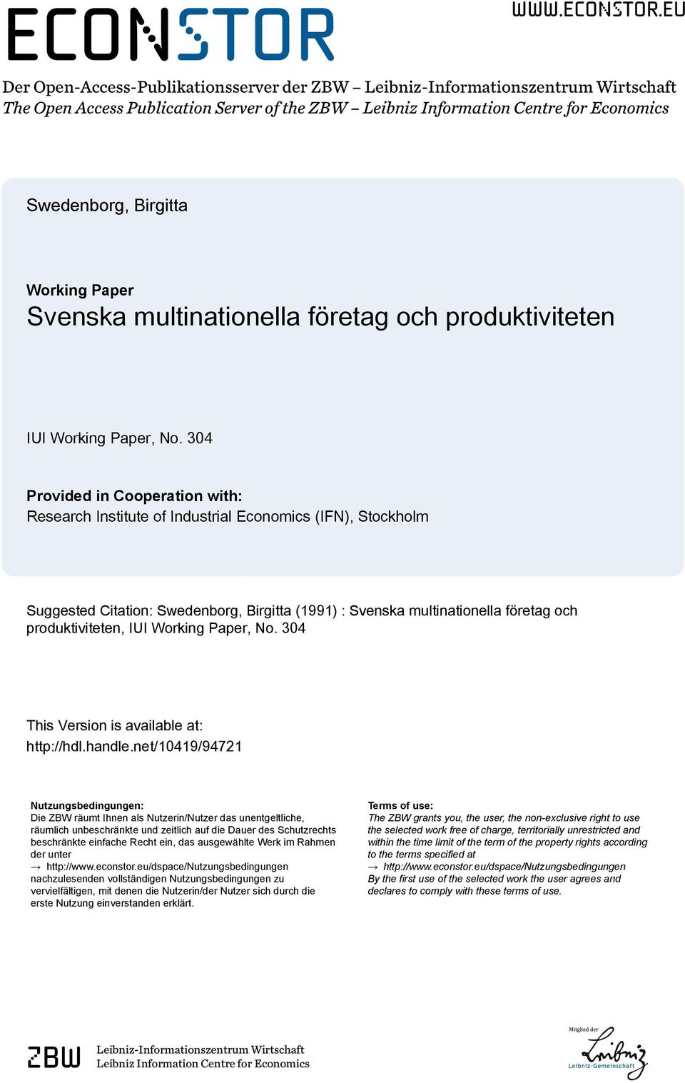 eu Der Open-Access-Publikationsserver der ZBW Leibniz-Informationszentrum Wirtschaft The Open Access Publication Server of the ZBW Leibniz Information Centre for Economics Swedenborg, Birgitta