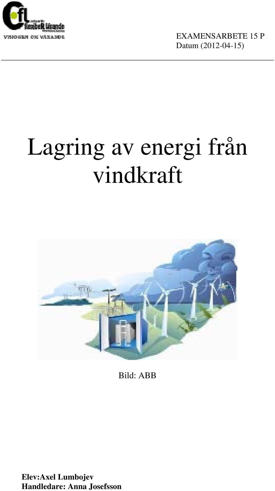 från vindkraft Bild: ABB