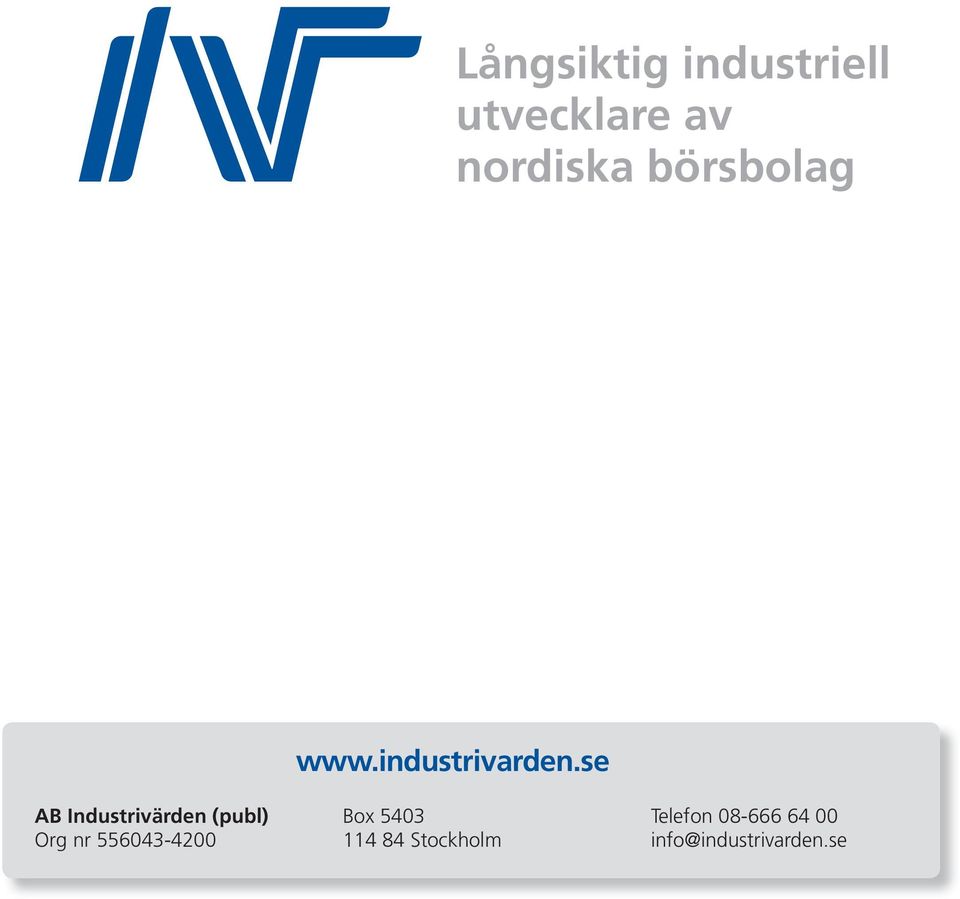 se AB Industrivärden (publ) Org nr 556043-4200 Box