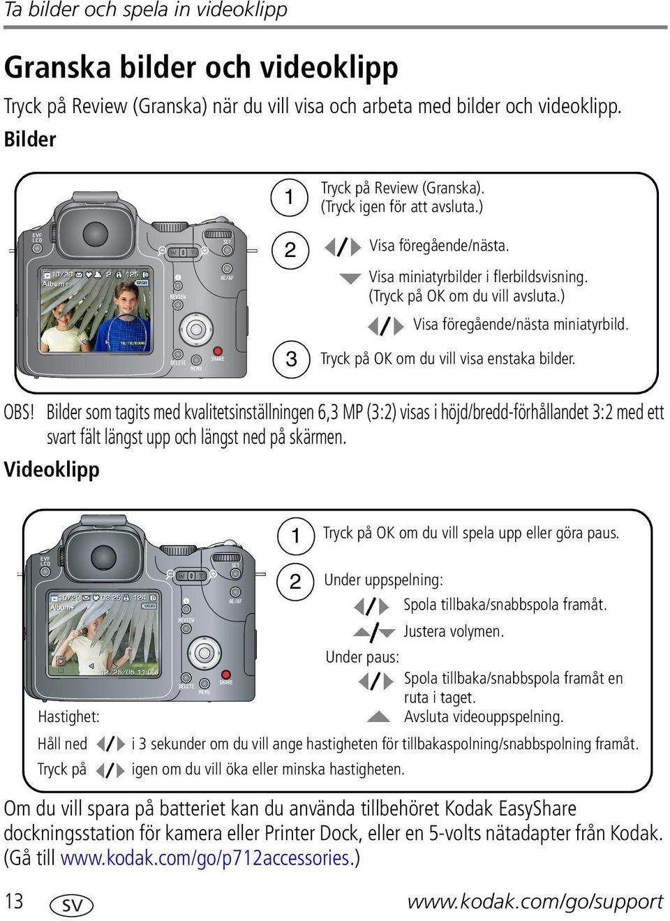 3 Tryck på OK om du vill visa enstaka bilder. OBS!