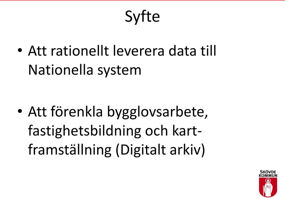 bygglovsarbete, fastighetsbildning