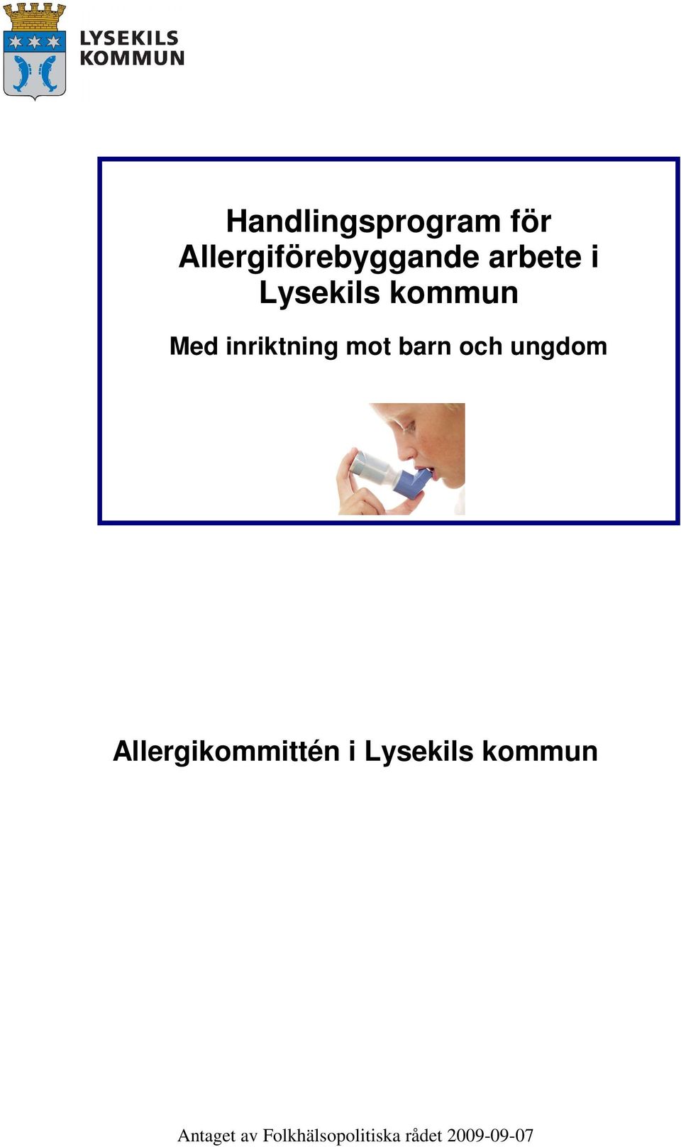 barn och ungdom Allergikommittén i Lysekils