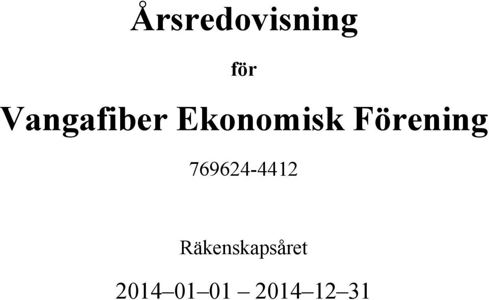 Förening 769624-4412