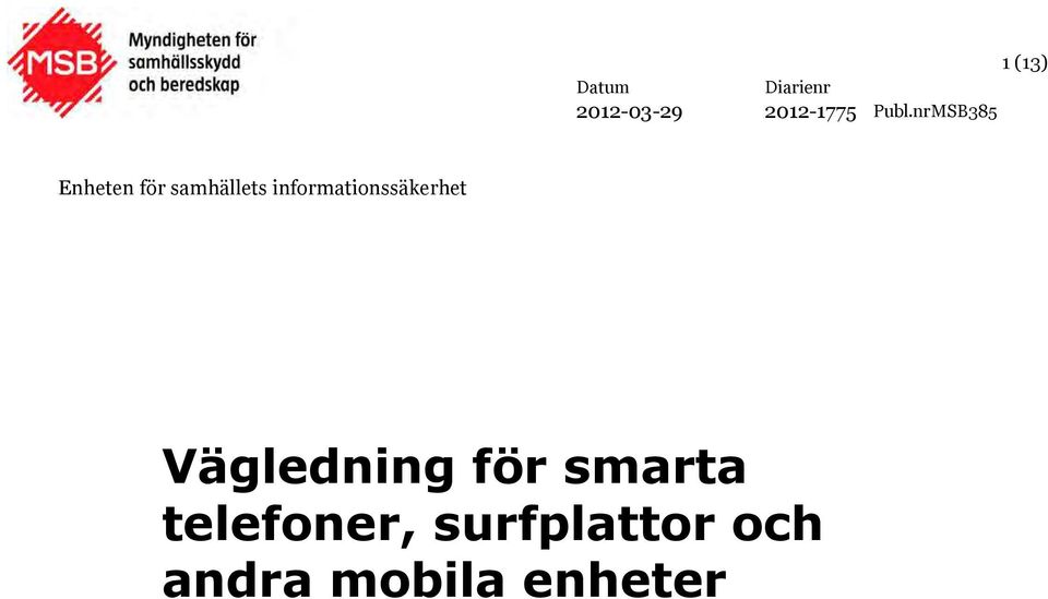 informationssäkerhet Vägledning för