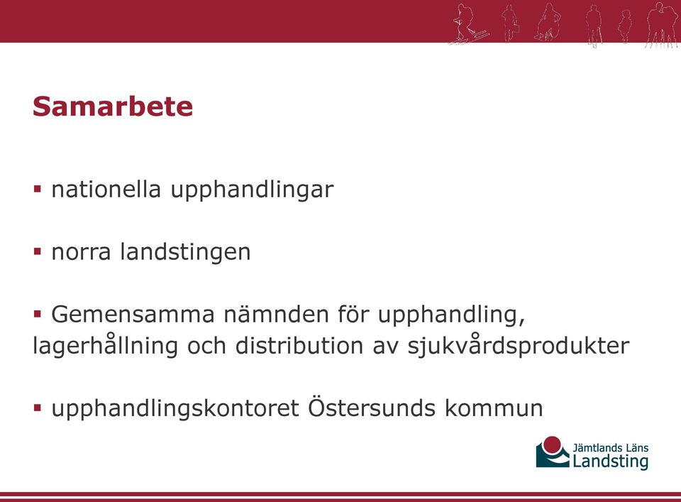 upphandling, lagerhållning och distribution