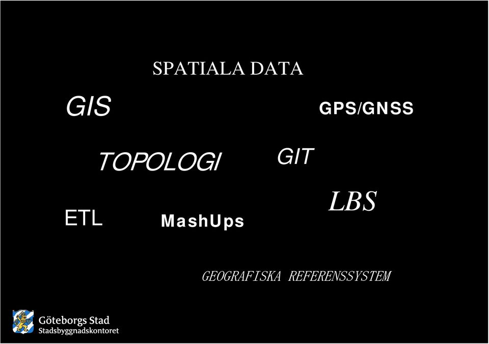 GIT ETL MashUps LBS