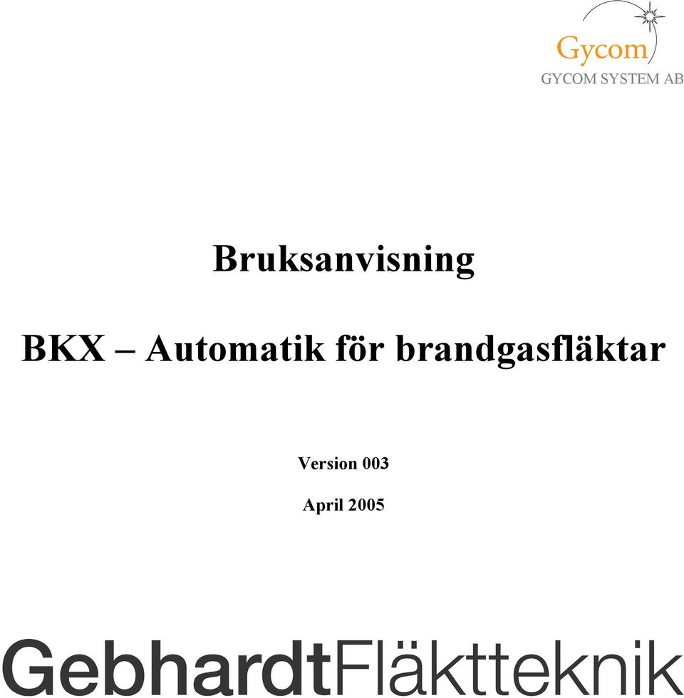 brandgasfläktar