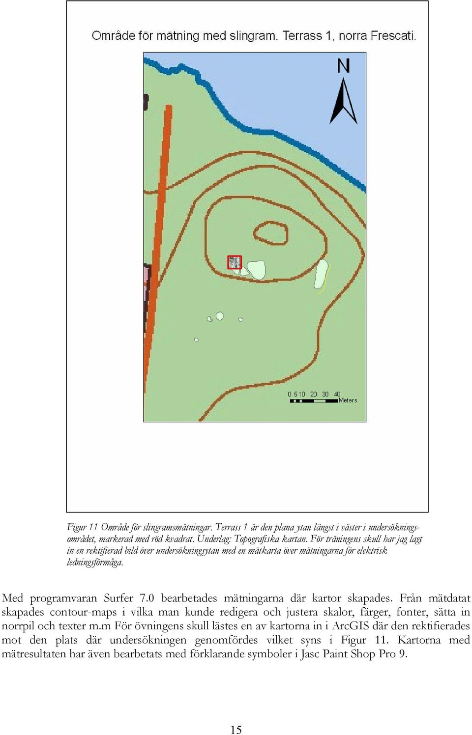 0 bearbetades mätningarna där kartor skapades. Från mätdatat skapades contour-maps i vilka man kunde redigera och justera skalor, färger, fonter, sätta in norrpil och texter m.