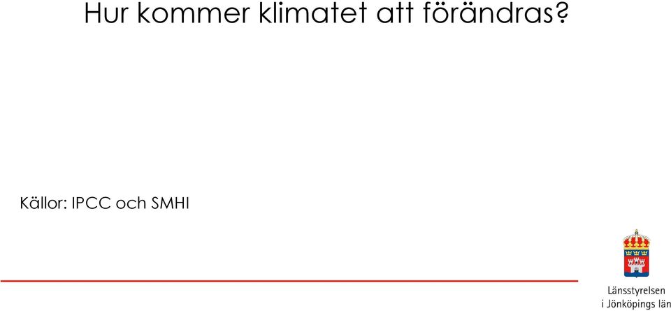 förändras?