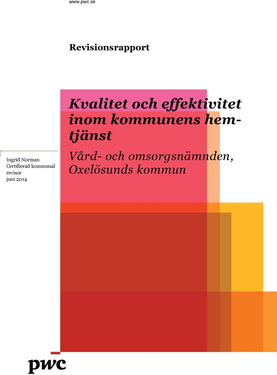 Certifierad kommunal revisor juni 2014
