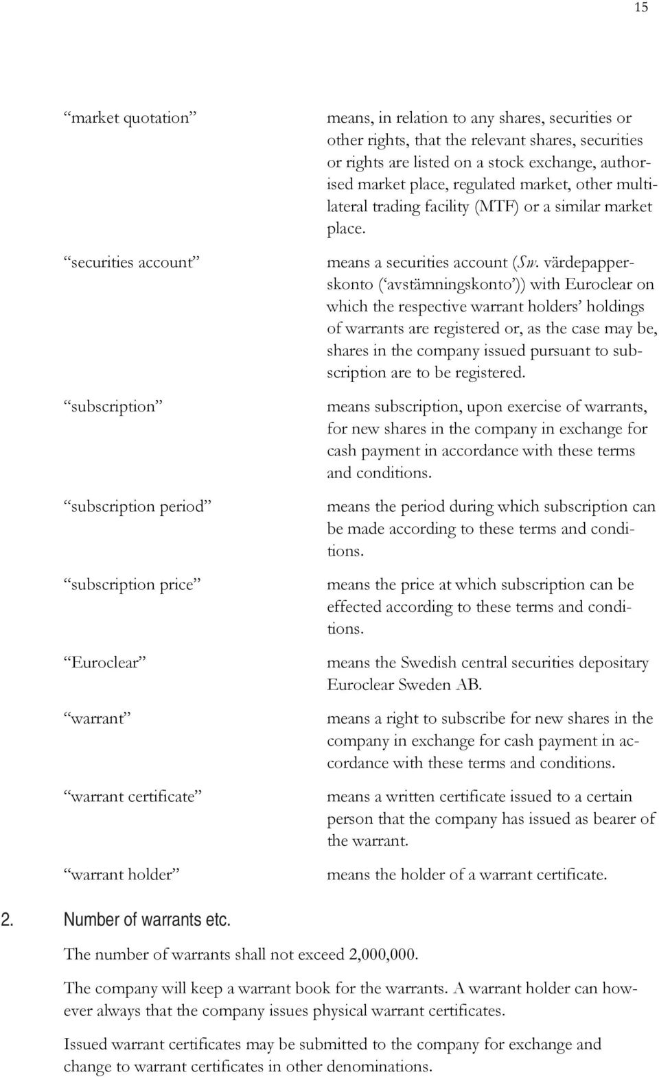 means a securities account (Sw.