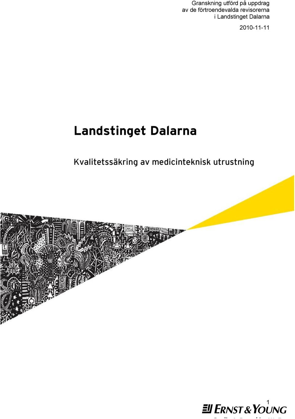 Landstinget Dalarna 2010-11-11